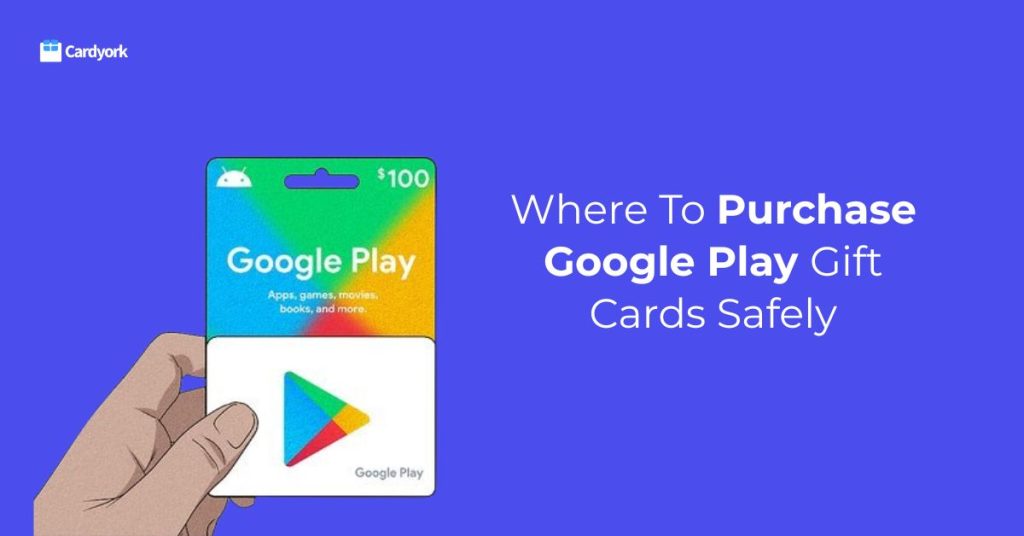 where to purchase google play gift cards safely